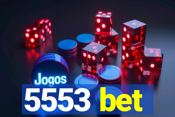 5553 bet